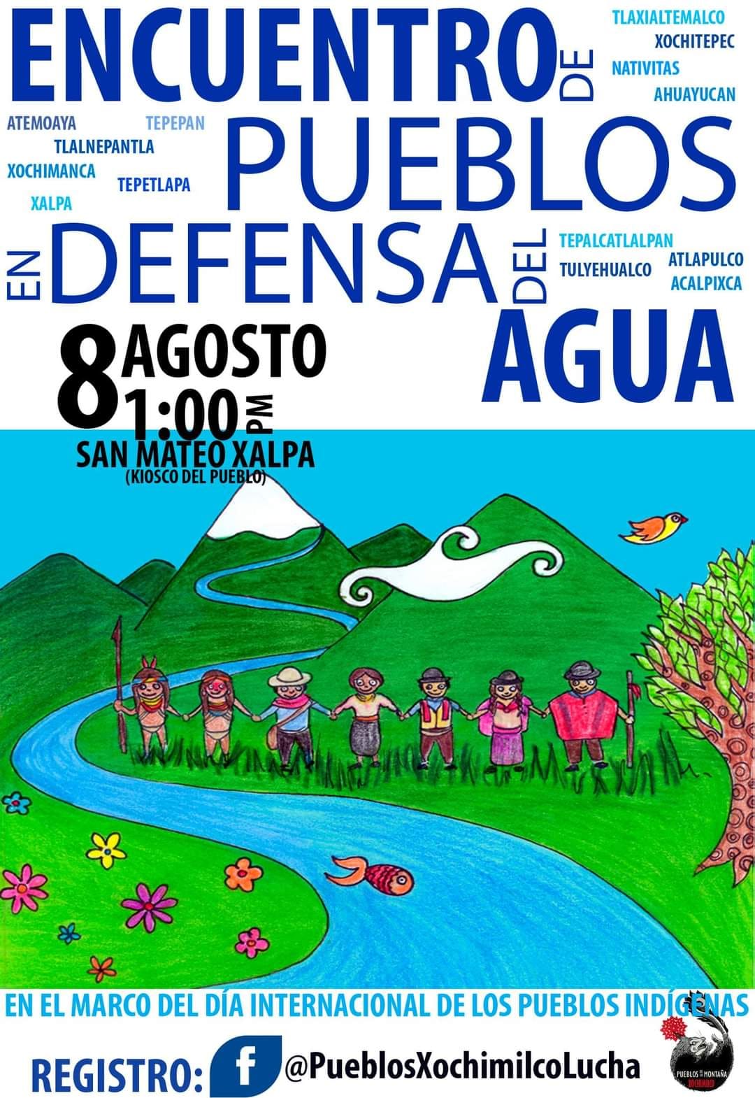 Encuentro De Pueblos En Defensa Del Agua Congreso Nacional Ind Gena